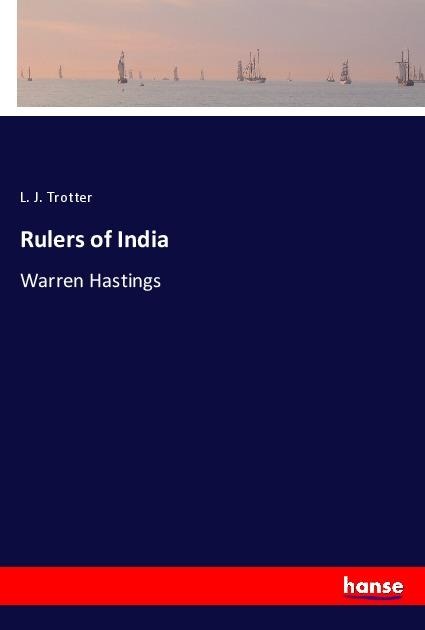 Rulers of India: Warren Hastings