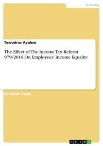 The Effect of The Income Tax Reform 979/2016 On Employees Income Equality