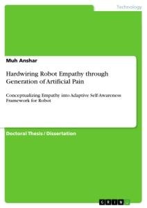 Hardwiring Robot Empathy through Generation of Artificial Pain: Conceptualizing Empathy into Adaptive Self-Awareness Framework for Robot