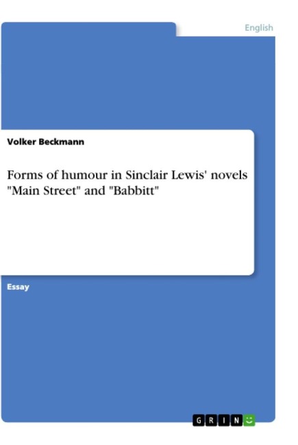 Forms of humour in Sinclair Lewis novels Main Street and Babbitt