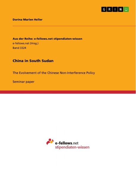 China in South Sudan: The Evolvement of the Chinese Non-Interference Policy