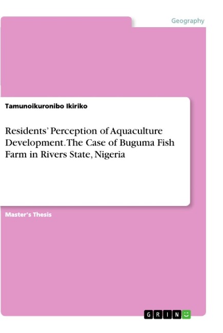 Residents Perception of Aquaculture Development. The Case of Buguma Fish Farm in Rivers State, Nigeria