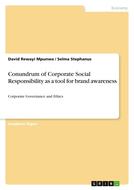 Conundrum of Corporate Social Responsibility as a tool for brand awareness: Corporate Governance and Ethics
