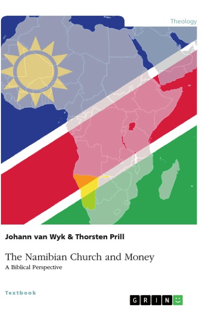 The Namibian Church and Money: A Biblical Perspective