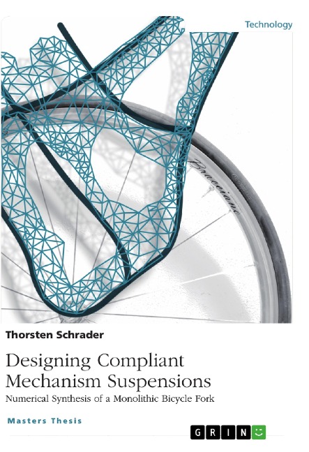 Designing Compliant Mechanism Suspensions. Numerical Synthesis of a Monolithic Bicycle Fork