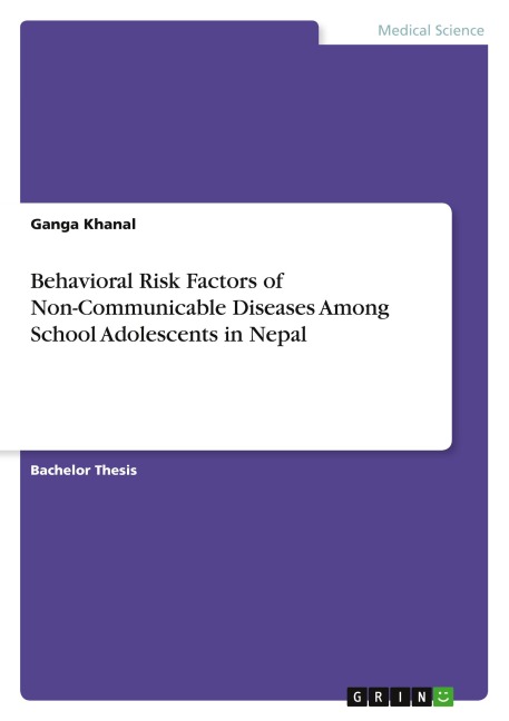 Behavioral Risk Factors of Non-Communicable Diseases Among School Adolescents in Nepal