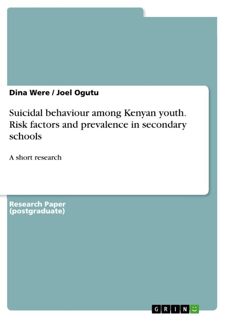 Suicidal behaviour among Kenyan youth. Risk factors and prevalence in secondary schools: A short research