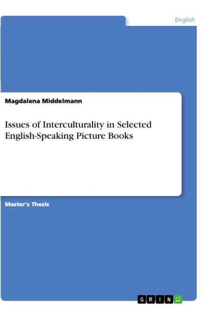Issues of Interculturality in Selected English-Speaking Picture Books