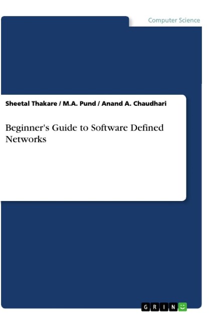Beginners Guide to Software Defined Networks