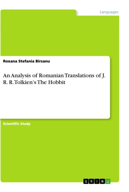 An Analysis of Romanian Translations of J. R. R. Tolkiens The Hobbit