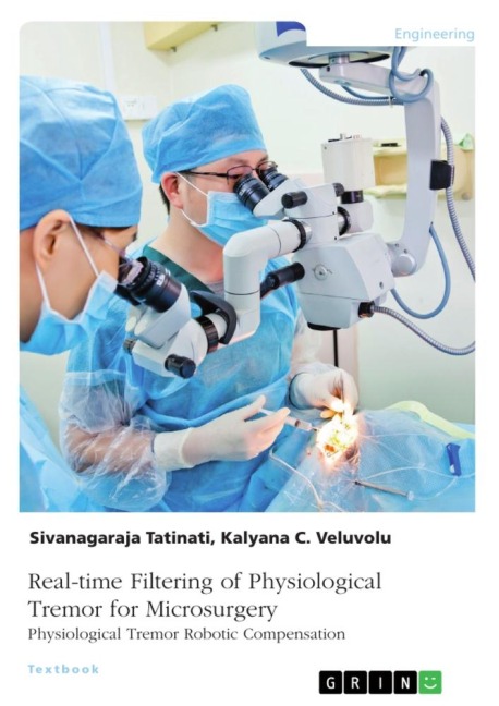 Real-time Filtering of Physiological Tremor for Microsurgery. Physiological Tremor Robotic Compensation
