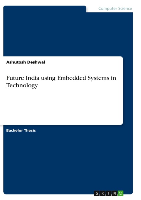 Future India using Embedded Systems in Technology
