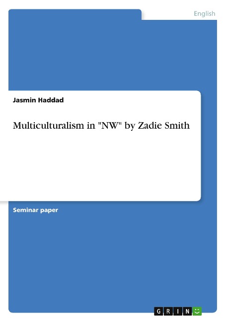 Multiculturalism in NW by Zadie Smith