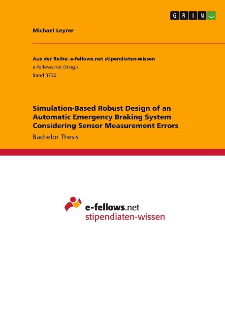 Simulation-Based Robust Design of an Automatic Emergency Braking System Considering Sensor Measurement Errors