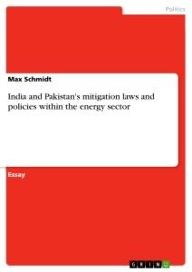 India and Pakistans mitigation laws and policies within the energy sector