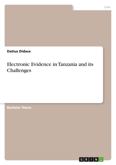 Electronic Evidence in Tanzania  and its Challenges