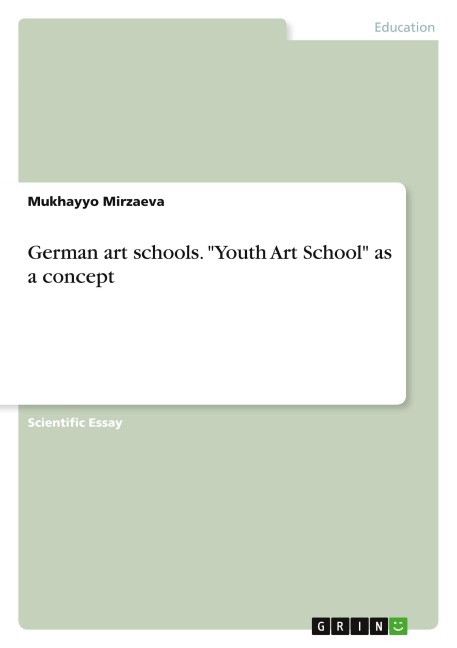 German art schools. "Youth Art School" as a concept