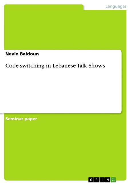Code-switching in Lebanese Talk Shows