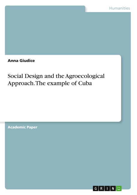 Social Design and the Agroecological Approach. The example of Cuba