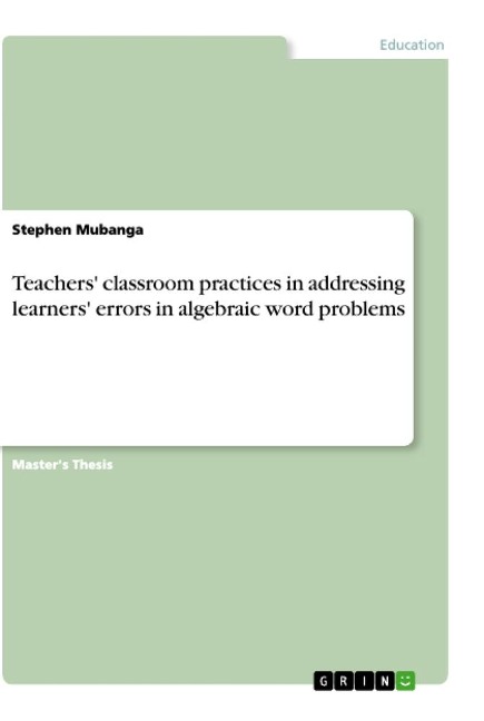 Teachers classroom practices in addressing learners errors in algebraic word problems