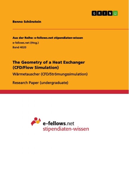 The Geometry of a Heat Exchanger (CFD/Flow Simulation): Wärmetauscher (CFD/Strömungssimulation)