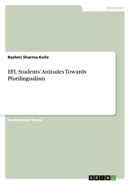EFL Students Attitudes Towards Plurilingualism