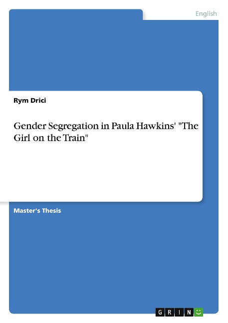 Gender Segregation in Paula Hawkins The Girl on the Train
