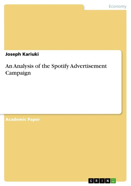 An Analysis of the Spotify Advertisement Campaign
