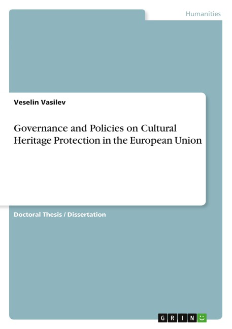Governance and Policies on Cultural Heritage Protection in the European Union