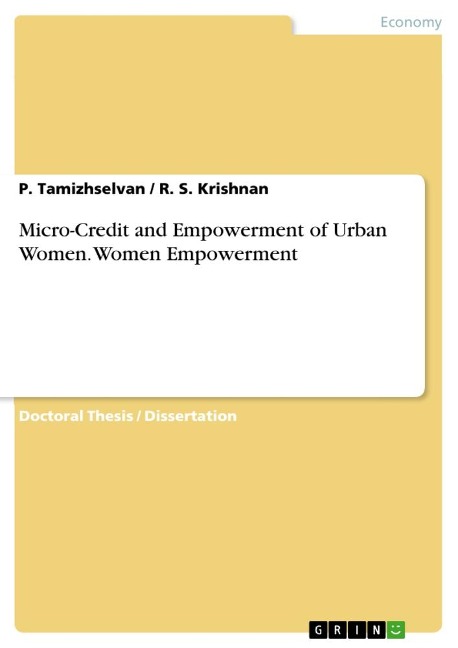 Micro-Credit and Empowerment of Urban Women. Women Empowerment