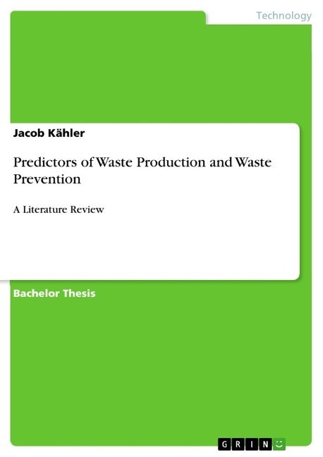 Predictors of Waste Production and Waste Prevention: A Literature Review