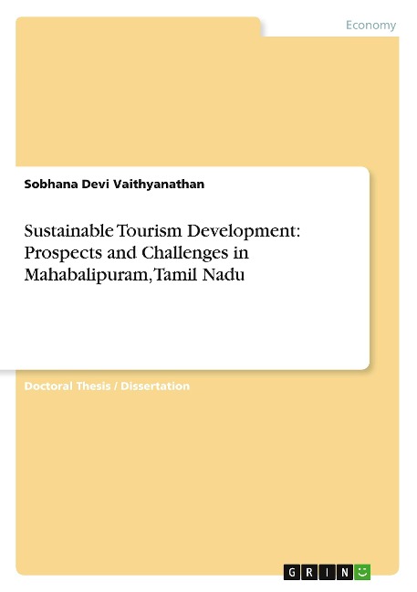 Sustainable Tourism Development: Prospects and Challenges in Mahabalipuram, Tamil Nadu