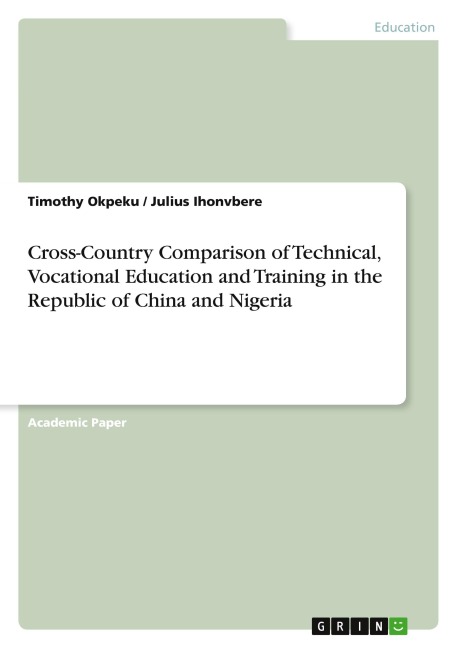 Cross-Country Comparison of Technical, Vocational Education and Training in the Republic of China and Nigeria