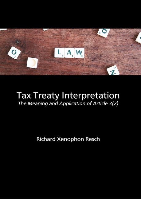 Tax Treaty Interpretation: The Meaning and Application of Article 3(2)