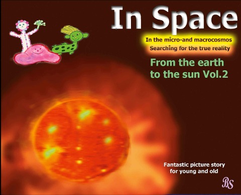Heading for the Sun: Thrilling picture story in the solar system