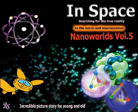Nanoworlds: Incredible picture story for young and old
