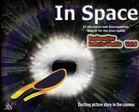 Dark matter Infinite Worlds: Exciting picture story in the cosmos