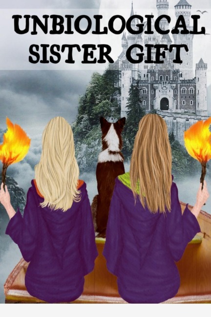 Unbiological Sister Gift: Thank You For Being My Un-biological Sister - Spooky BFF Journal And Best Girl Friend Forever Halloween Present - Long Distance Friendship Journaling Notebook - Youre My Person Girlfriend - Fall October Bat Castle Wizard Women D