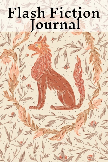 Flash Fiction Journal: Holiday Romantic New Adult, College Fantasy, Horror, Dark Urban, Epic Coming Of Age Thrillers, Memoires Notebook To Write In Quick Working Title, Themes, Protagonists, Prompts, Settings, Goals, Obstacles, Conflicts, Notes - Freestyl