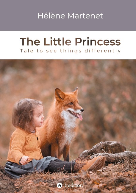 The Little Princess: Tale to see things differently