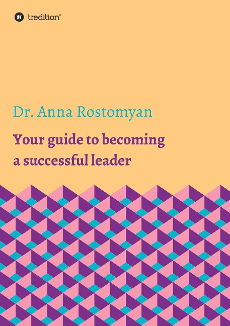 Your guide to becoming a successful leader
