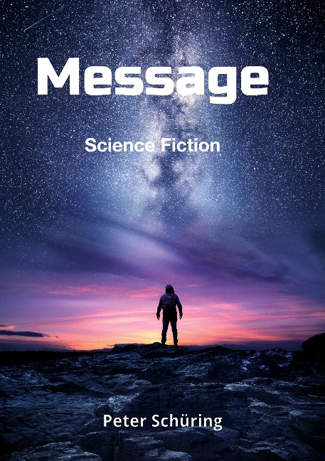 Message: Science Fiction