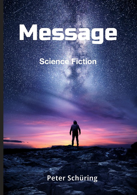 Message: Science Fiction