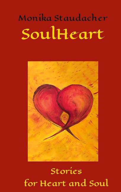 SoulHeart: Stories for Heart and Soul
