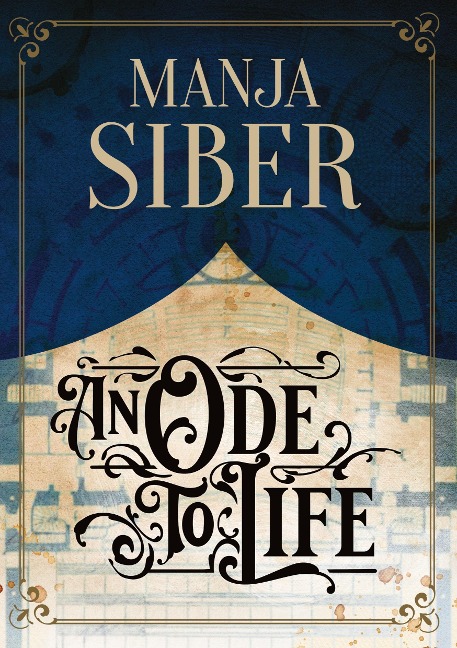 An Ode to Life: A queer historical romance