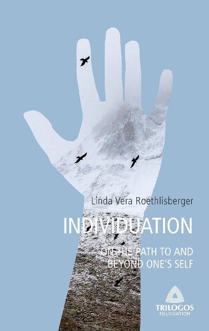 3 INDIVIDUATION - On the Path To and Beyond Ones Self