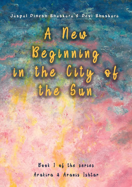 A New Beginning in the City of the Sun: The early years of Arakira & Aranis