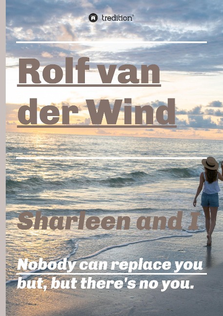 Sharleen and I: Nobody can replace you but, but theres no you.