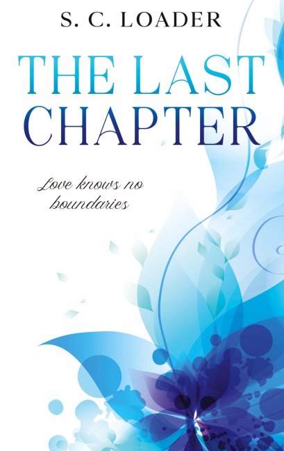 The Last Chapter: Love knows no boundaries.
