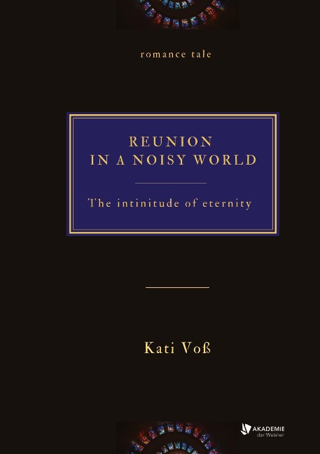 REUNION IN A NOISY WORLD: The finitude of eternity